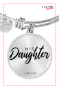 His Daughter - Women's Bangle Bracelet - I AM HER Apparel