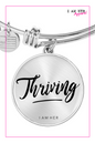 Thriving - Women's Bangle Bracelet - I AM HER Apparel