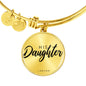 His Daughter - Women's Bangle Bracelet - I AM HER Apparel