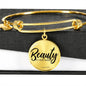 Beauty is Her Name - Women's Bangle Bracelet - I AM HER Apparel