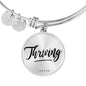 Thriving - Women's Bangle Bracelet - I AM HER Apparel