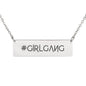 Girl Gang - Women's Necklace - I AM HER Apparel