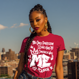 The Only Person I Ever Had to Convince Was ME — White Graffiti Tee | Around the Way Girl Collection