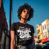 That Girl — White Graffiti Graphic Tee | Around the Way Girl Collection