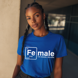 F-E™ Female Iron Women's T-Shirt | Women Are Elemental - White