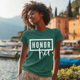Honor Her Classic Tee – Speak Her Name. Tell Her Story - White