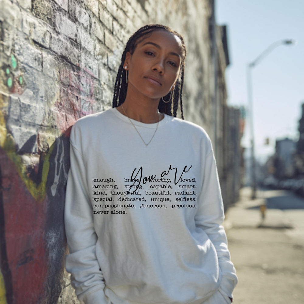 You Are Crewneck – A Love Letter to HER Identity