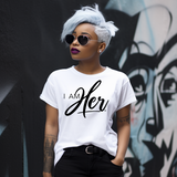 I AM HER Signature Tee: Empowering Women's Graphic T-Shirt