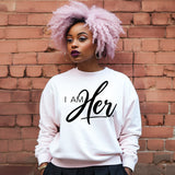 I AM HER Signature Women's Crewneck Sweater