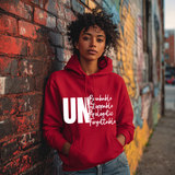 Unbreakable Unstoppable Unapologetic Unforgettable - Women's Hoodie - White