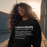 Unf*ckwithable Crewneck | Defined by Peace