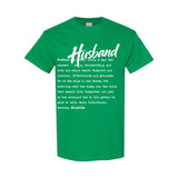 I AM HIM — Husband Definition | White Ink | T-Shirt | Definitions of HIM Collection
