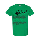 I AM HIM — Husband Definition | Black Ink | T-Shirt | Definitions of HIM Collection