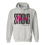 She is Strong - Women's Hooded Sweatshirt
