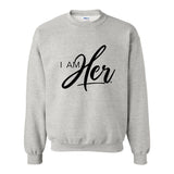 I AM HER Signature Women's Crewneck Sweater