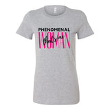 Phenomenal Woman Tee – Bold. Feminist. Unapologetic.