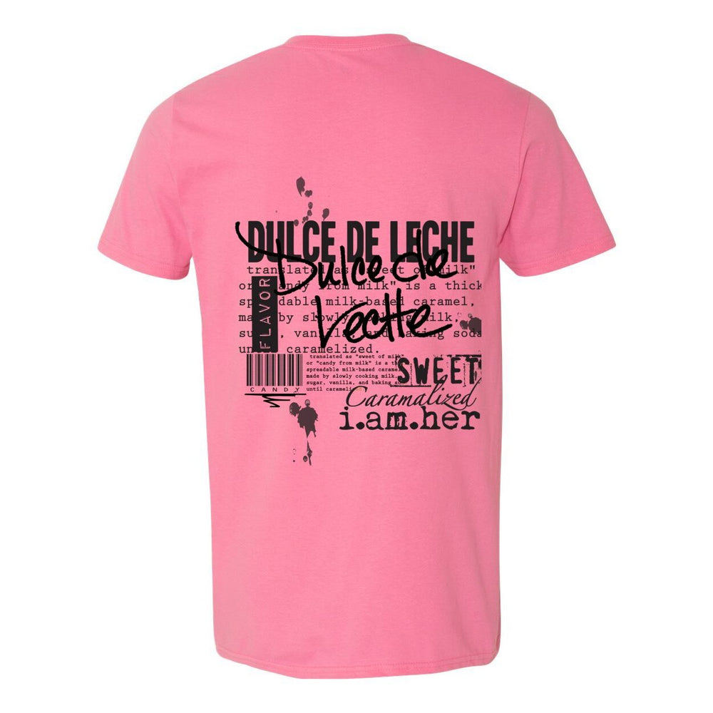 Dulce de Leche – Women's Tee| Sweet Caramel Hue. Soft Power.