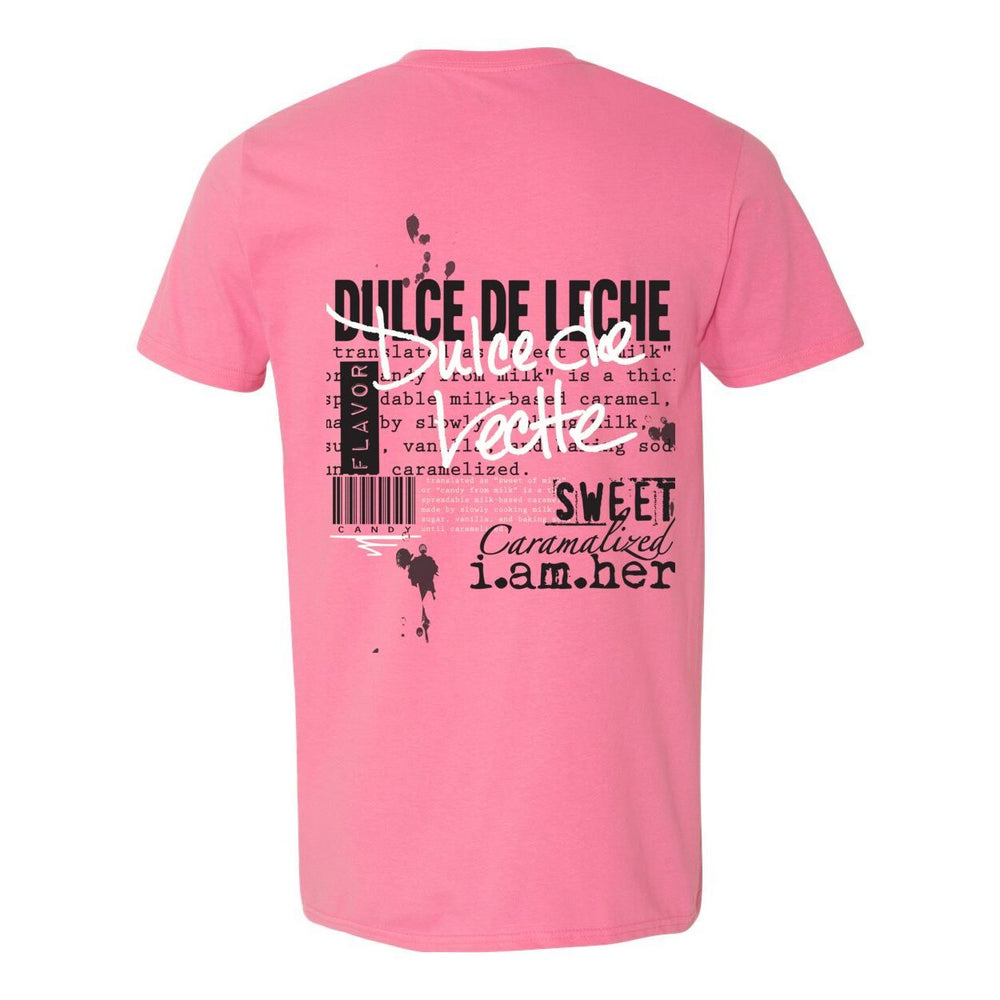 Dulce de Leche – Women's Tee | Sweet. Soft. Strong. | White on Black