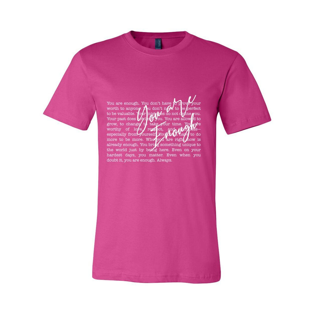 You Are Enough – Inspirational Tee for Women | Faith + Empowerment Shirt - White