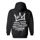 I AM HIM — King Anointed | White Ink | Pullover Hoodie | King Collection
