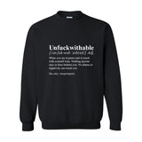Unf*ckwithable Crewneck | Defined by Peace