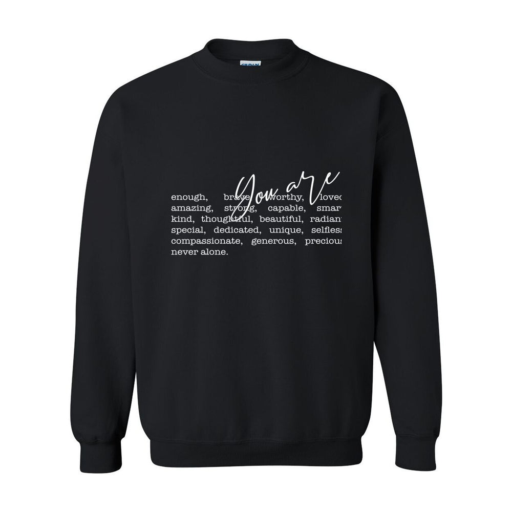 You Are Crewneck – A Love Letter to HER Identity - W