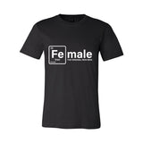 F-E™ Female Iron Women's T-Shirt | Women Are Elemental - White