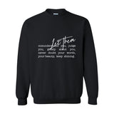 Let Them Crewneck – Soft Strength. Quiet Confidence. W