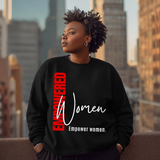 Empowered Women Empower Women Crewneck | Feminist Sweater - Black