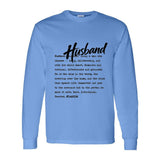 I AM HIM — Husband Definition | Black Ink | Long Sleeve Tee | Definitions of HIM Collection