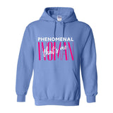 Phenomenal Woman, That's Me - Women's Hooded Sweatshirt - W