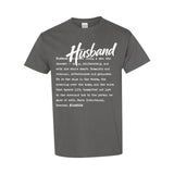 I AM HIM — Husband Definition | White Ink | T-Shirt | Definitions of HIM Collection