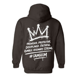 I AM HIM — King Anointed | White Ink | Pullover Hoodie | King Collection