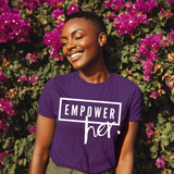 Empower Her Women’s Tee – Unstoppable Voice Statement