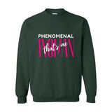 Phenomenal Woman, That's Me - Women's Crewneck Sweater - White