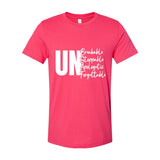 Unbreakable Unstoppable Unapologetic Unforgettable Women's T-Shirt - White