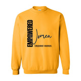 Empowered Women Empower Women Crewneck | Feminist Sweater