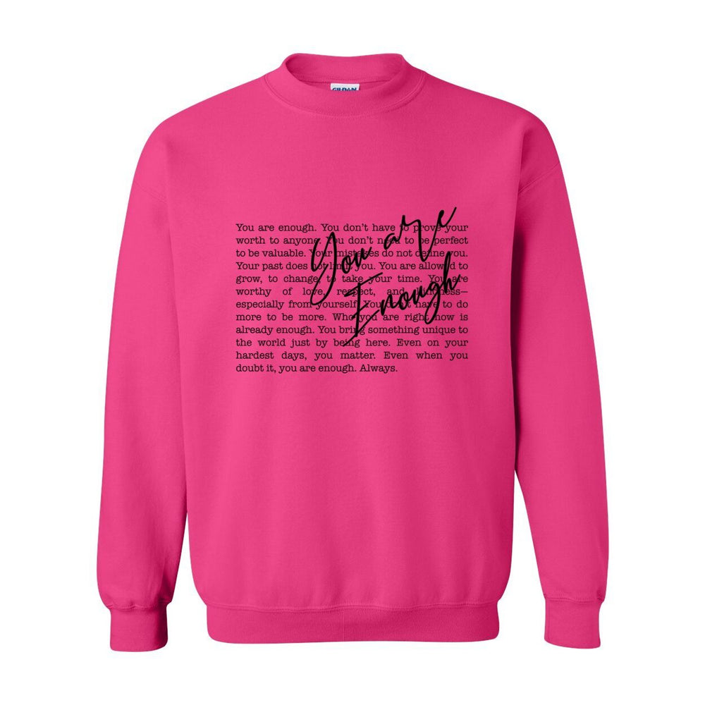 You Are Enough Crewneck – The Gospel of Worthiness