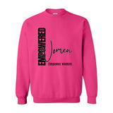 Empowered Women Empower Women Crewneck | Feminist Sweater