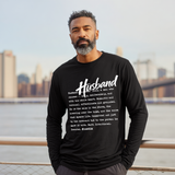 I AM HIM — Husband Definition | White Ink | Long Sleeve Tee | Definitions of HIM Collection