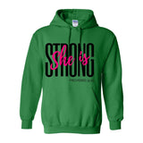 She is Strong - Women's Hooded Sweatshirt