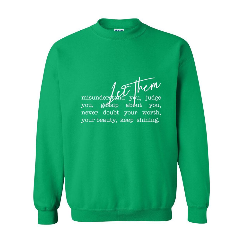 Let Them Crewneck – Soft Strength. Quiet Confidence. W