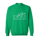 Let Them Crewneck – Soft Strength. Quiet Confidence. W