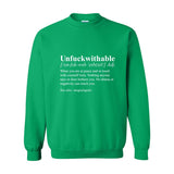 Unf*ckwithable Crewneck | Defined by Peace