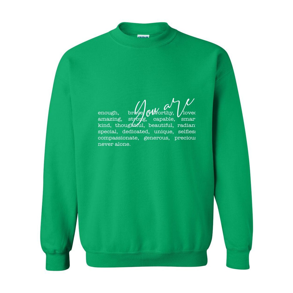 You Are Crewneck – A Love Letter to HER Identity - W