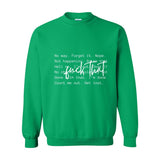 F*ck That - Women's Crewneck Sweatshirt | The Boundary Era Statement - White