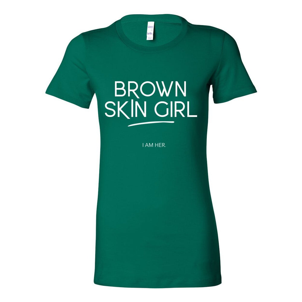 Brown Skin Girl Women’s Tee – Celebrate Black Girl Magic