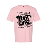 That Girl — Black Graffiti Graphic Tee | Around the Way Girl Collection