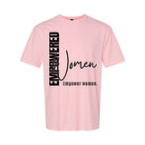 Empowered Women Empower Women - Women's T-Shirt