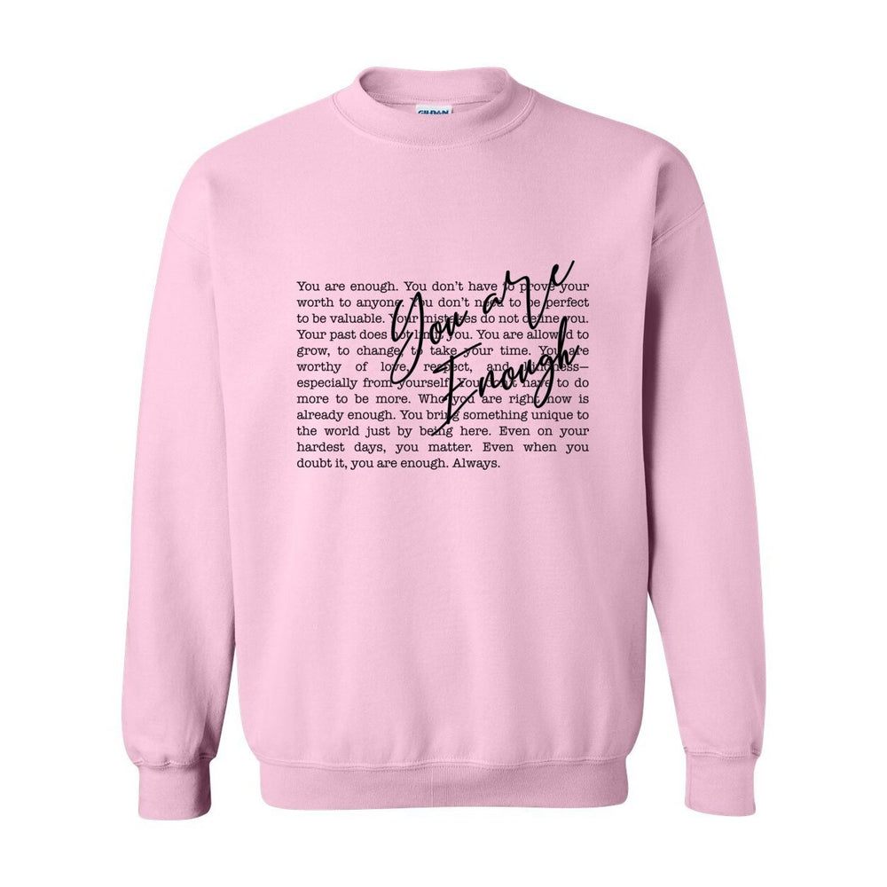 You Are Enough Crewneck – The Gospel of Worthiness